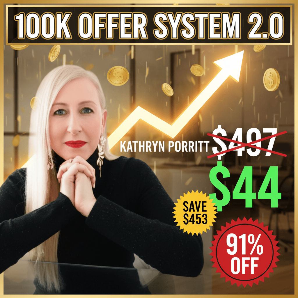 100K Offer System 2.0 - Complete Course at Best Price 2025 by Kathryn Porritt