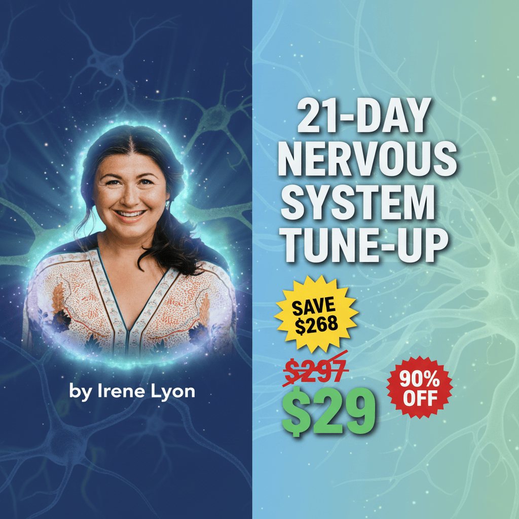 21-Day Nervous System Tune-Up - Complete Course at Best Price 2025 by Irene Lyon