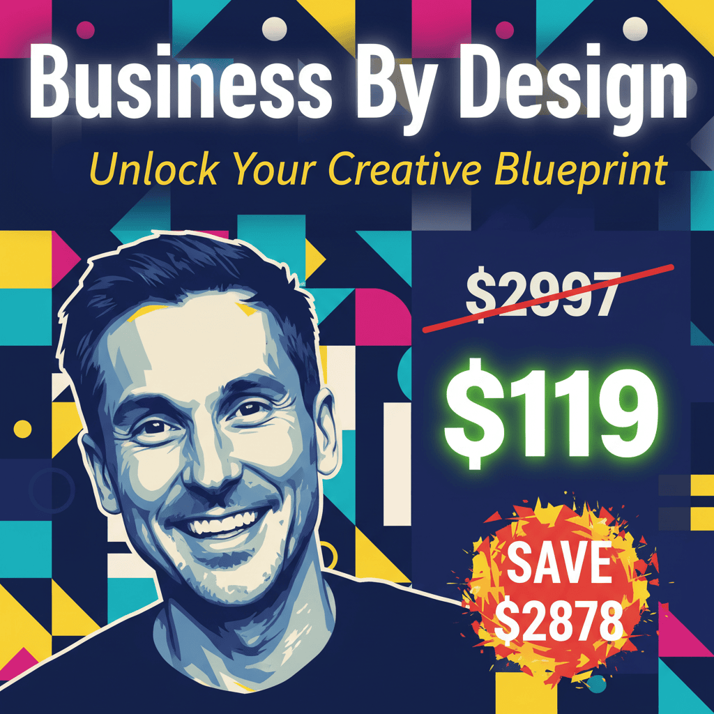 Business By Design - Complete Course at Best Price 2025 Concept