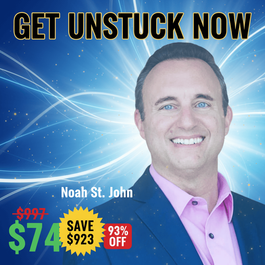 Get Unstuck Now - Complete Course at Best Price 2025 by Noah St John