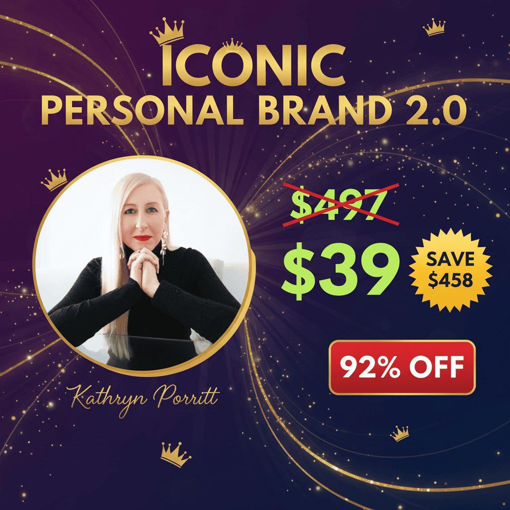 Iconic Personal Brand 2.0 - Complete Course at Best Price 2025 by Kathryn Porritt