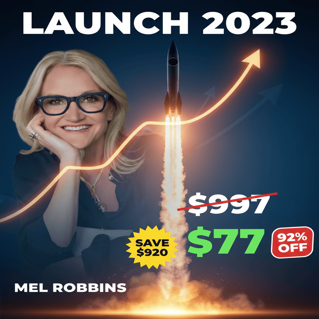 Launch 2023 by Mel Robbins: Complete Course at Best Price