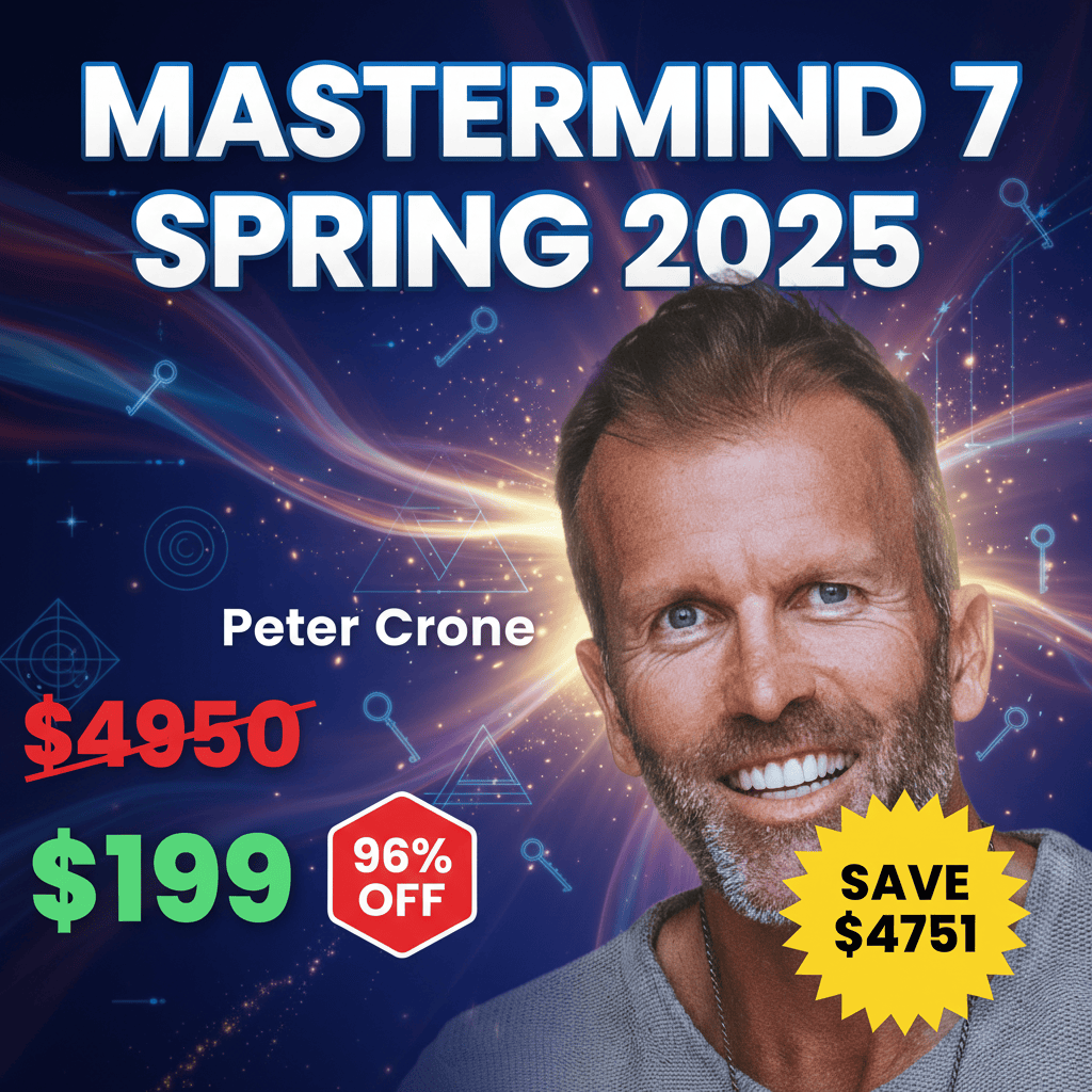 Mastermind 7 Spring 2025 - Complete Course at Best Price 2025 by Peter Crone