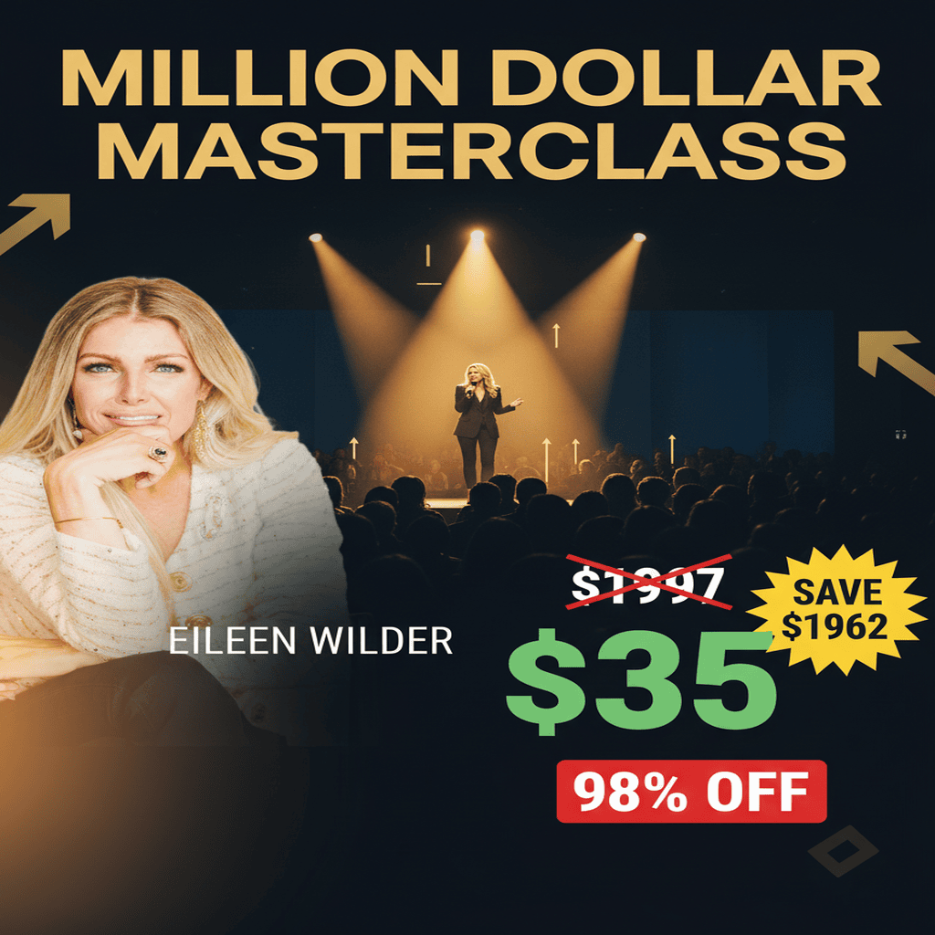 Million Dollar Masterclass by Eileen Wilder: Complete Course at Best Price