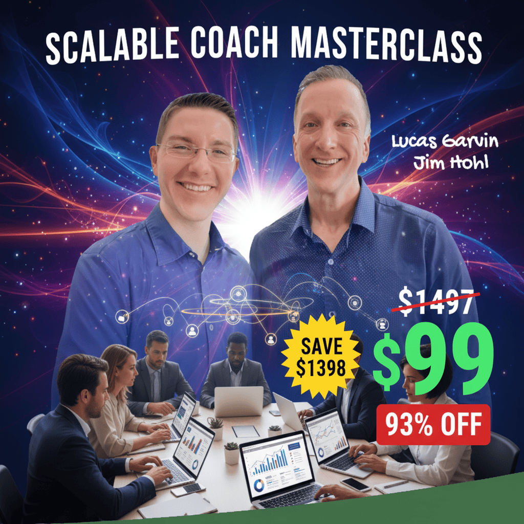 Scalable Coach Masterclass - Complete Course at Best Price 2025 by Lucas Garvin Jim Hohl